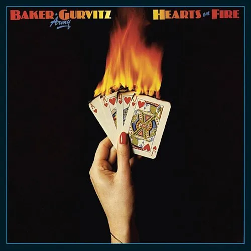 The Baker Gurvitz Army - Hearts On Fire [Import]