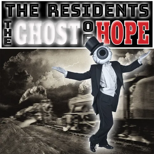 The Residents - The Ghost Of Hope vinyl record cover
