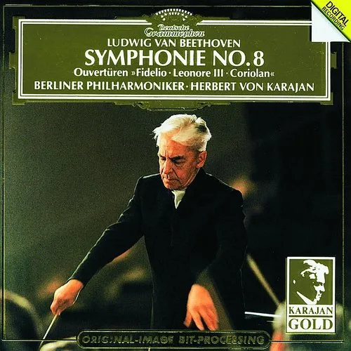 Symphony 8 / Fidelio / Leonore Overtures