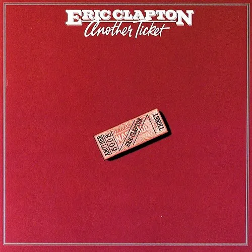 Eric Clapton - Another Ticket (Jmlp) (Shm) (Jpn)