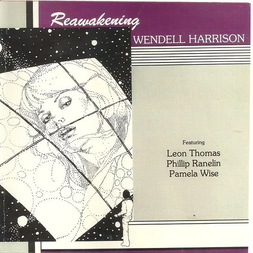 Wendell Harrison - Reawakening [Remastered] (Jpn)
