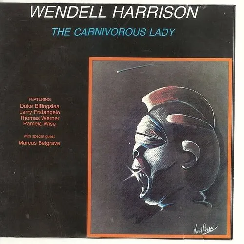 Wendell Harrison - Carnivorous Lady [Clear Vinyl] [180 Gram] (Can)