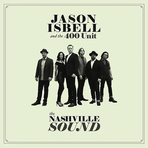Jason Isbell And The 400 Unit - The Nashville Sound [RSD Essential Natural w/Black Smoke LP]