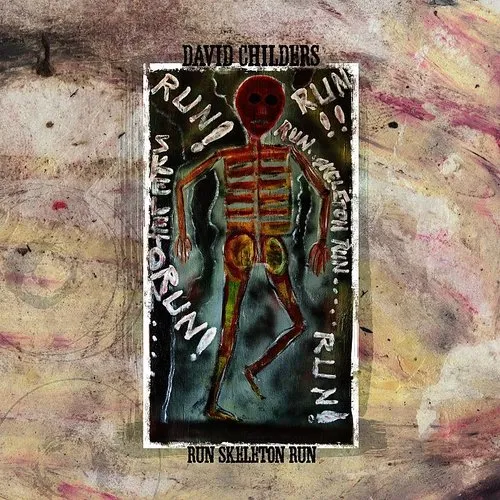 David Childers - Run Skeleton Run