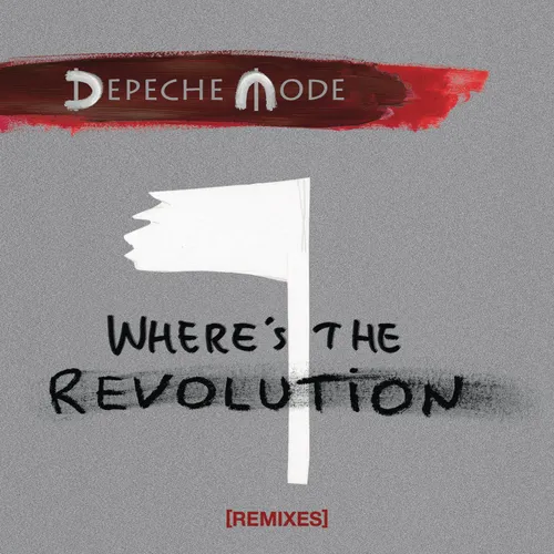 Where's The Revolution (Remixes)