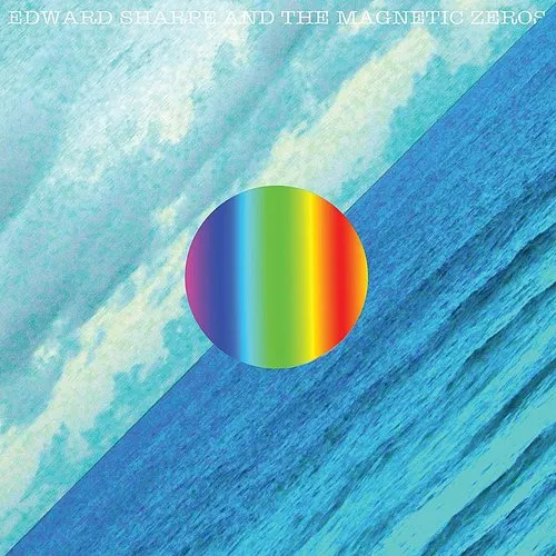 Edward Sharpe  & The Magnetic Zeros - Here (Can)