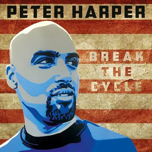 Peter Harper - Break The Cycle