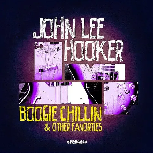 Boogie Chillin & Other Favorties