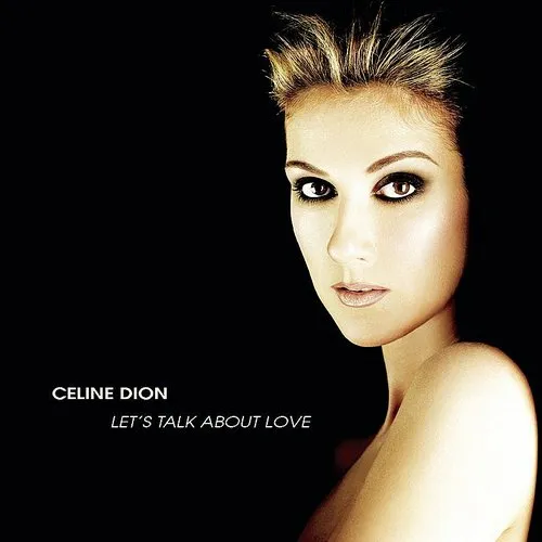 Celine Dion - Let's Talk About Love (Gold Series)