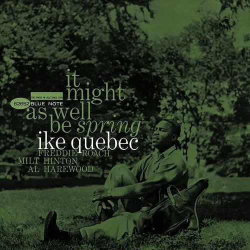 Ike Quebec - It Might As Well Be Spring (Jpn)