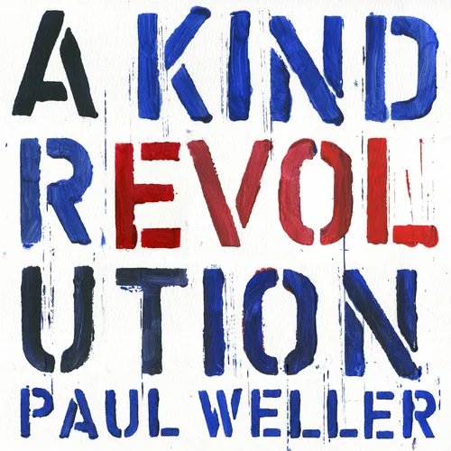 Paul Weller - A Kind Revolution vinyl record cover
