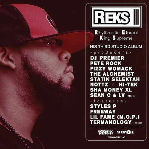 Reks - Rhythmatic Eternal King Supreme