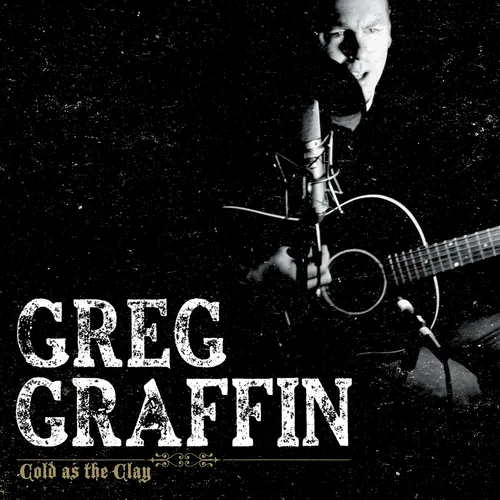 Greg Graffin - Cold As The Clay 