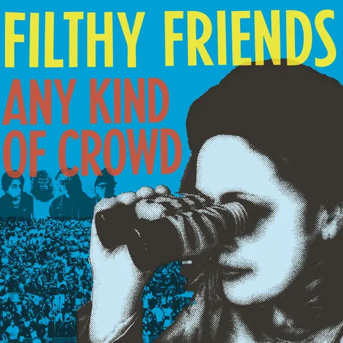 Any Kind of Crowd