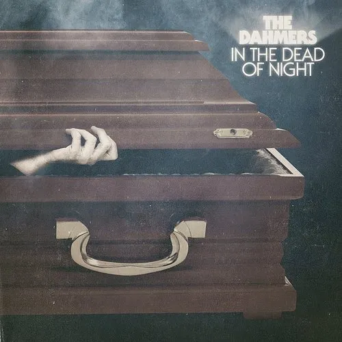 Dahmers - In The Dead Of Night vinyl record cover