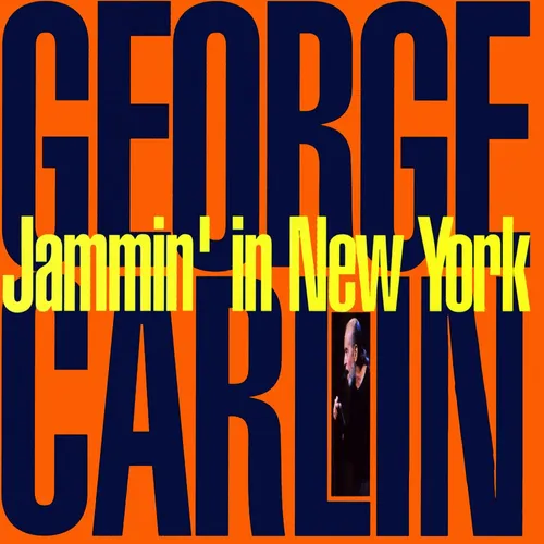George Carlin - Jammin' In New York