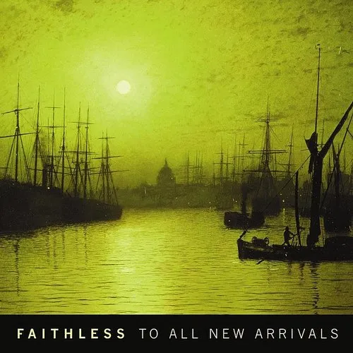 Faithless - To All New Arrivals [Colored Vinyl] [Limited Edition] (Ylw) [Indie Exclusive] (Can)