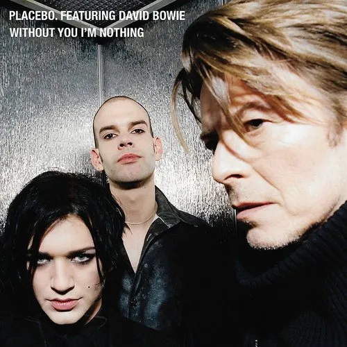 Placebo - Without You I'm Nothing