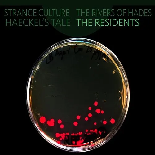 Residents - Strange Culture / Rivers of Hades