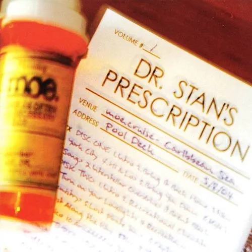 moe. - Vol. 1-Dr. Stan's Prescription