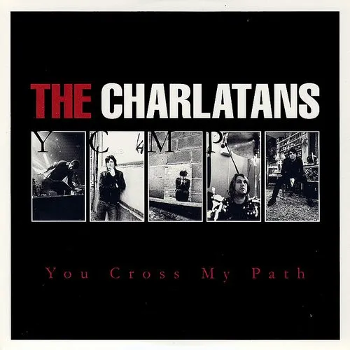 The Charlatans UK - You Cross My Path vinyl record cover
