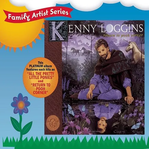 Kenny Loggins - Return To Pooh Corner