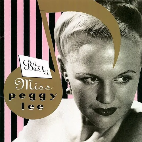 Peggy Lee - The Best of Miss Peggy Lee