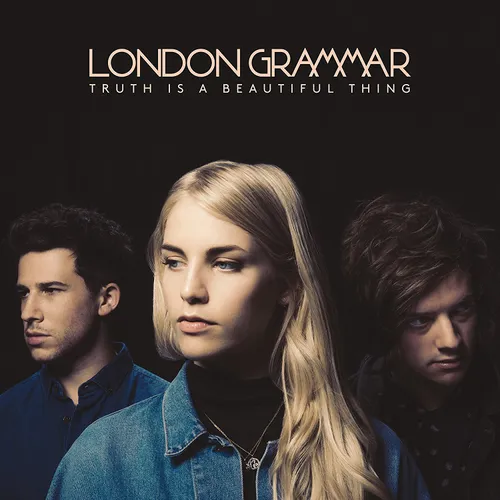 London Grammar - Truth Is A Beautiful Thing (Uk)