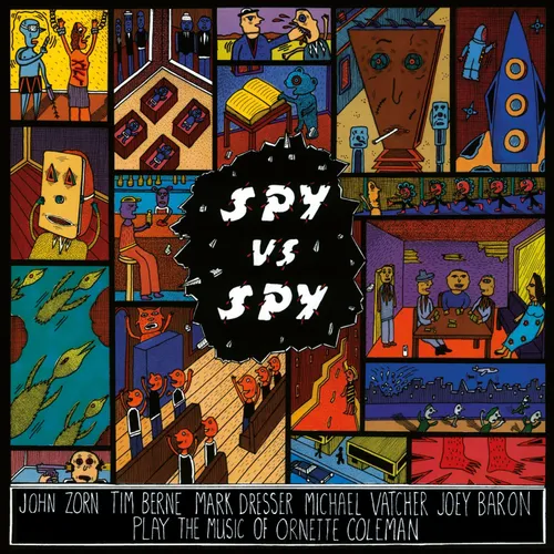 Spy Vs Spy: Music of Ornette Coleman