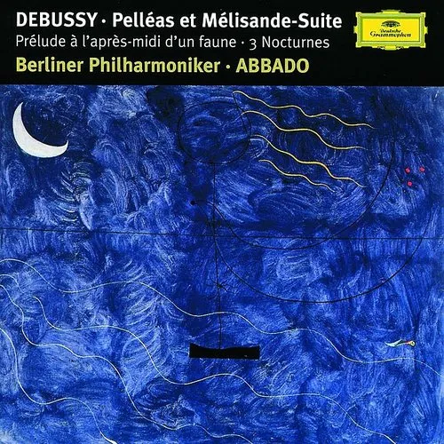 Pelleas Et Melisande Suite 3 / Nocturnes
