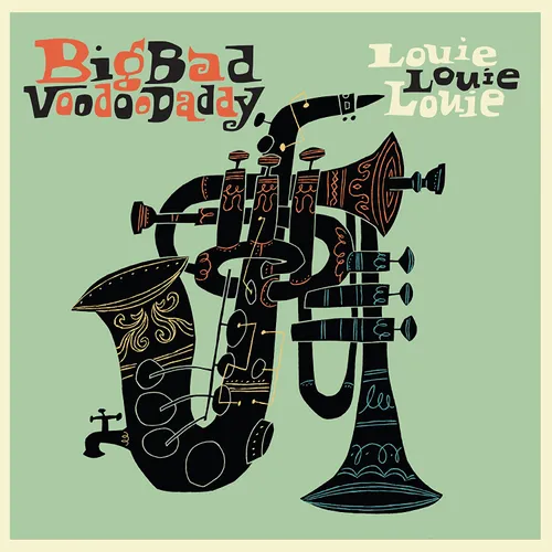 Big Bad Voodoo Daddy - Louie Louie Louie vinyl record cover