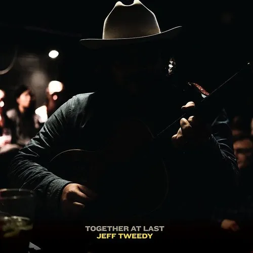 Jeff Tweedy - Together At Last [Indie Exclusive Limited Edition Opaque Yellow LP]