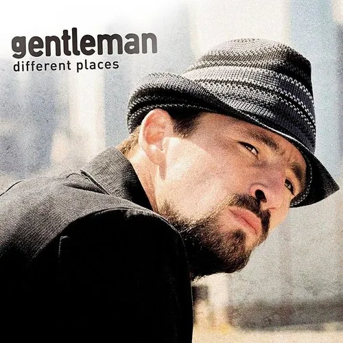 Gentleman - Different Places
