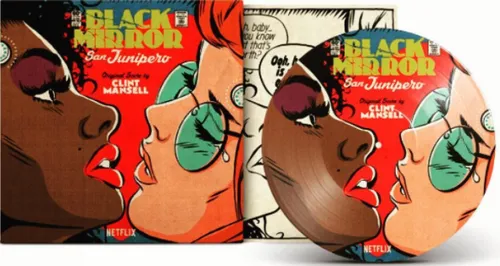 Clint Mansell - Black Mirror: San Junipero / Score vinyl record cover
