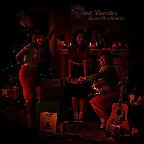 Good Lovelies - Under the Mistletoe vinyl record cover
