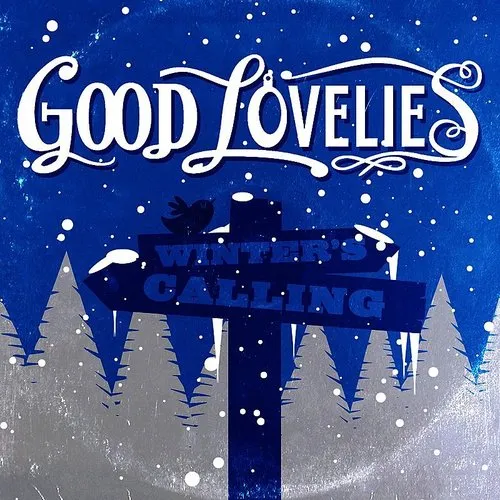 Good Lovelies - Winter's Calling (Ep)