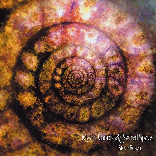 Mystic Chords & Sacred Spaces 2