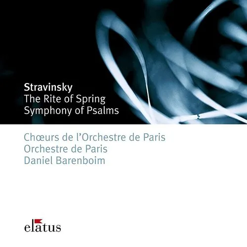 Stravinsky: Rite of Spring Symphony of Psalms