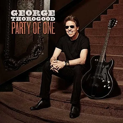 George Thorogood & The Destroyers - Party Of One [Import LP]