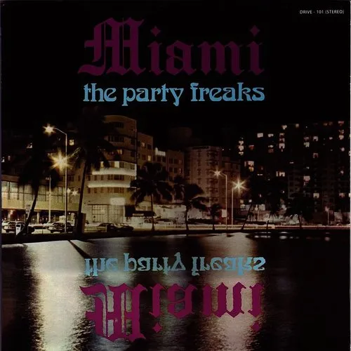 Miami - Party Freaks