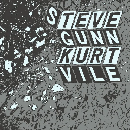 Kurt Vile / Gunn,Steve - Parallelogram A La Carte: Kurt Vile & Steve Gunn