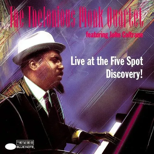 Thelonious Monk - Live at the Five Spot: Discovery!