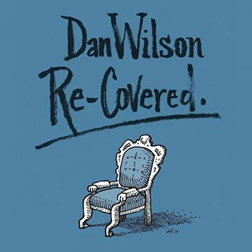 Dan Wilson - Re-Covered vinyl record cover