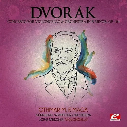 Concerto Violoncello & Orch B M Op 104