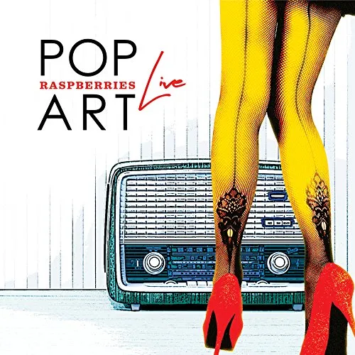 Raspberries - Pop Art Live vinyl record cover