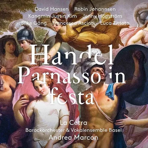 Handel: Parnasso In Festa, Hwv 73 (Live)