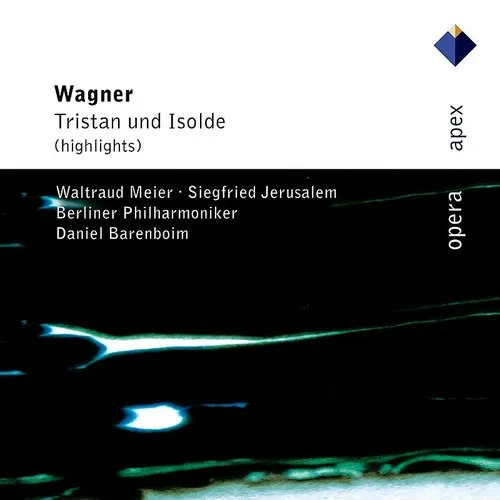 Wagner: Tristan & Isolde (Highlights)