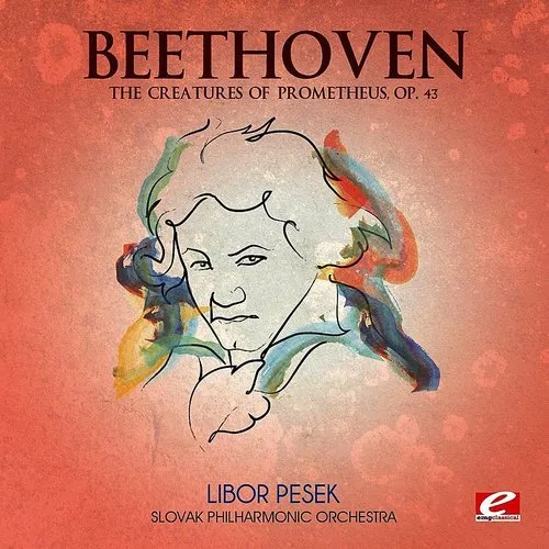 Beethoven,L.V. / Creatures of Prometheus, Op. 43