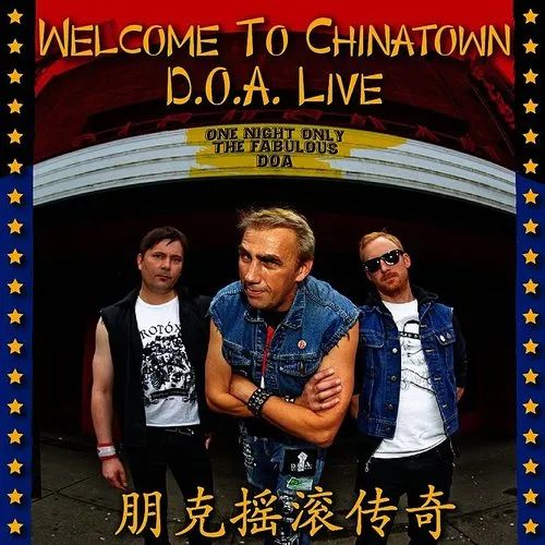 D.O.A. - Welcome to Chinatown: Doa Live vinyl record cover