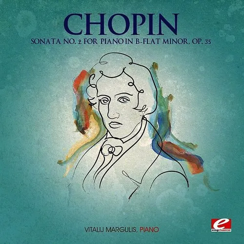 Sonata 2 for Piano B-Flat minor Op 35